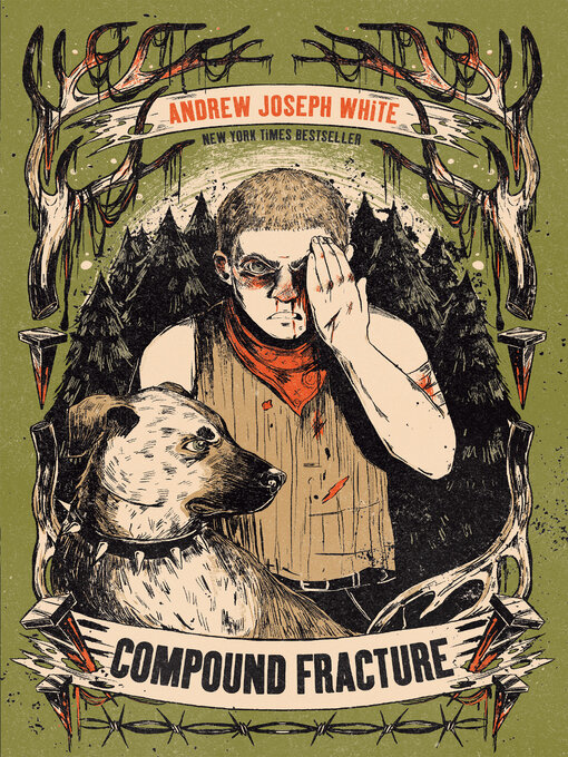 Title details for Compound Fracture by Andrew Joseph White - Available